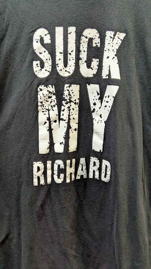 Suck My Richard Graphic T Shirt XL Black Funny Novelty Tee