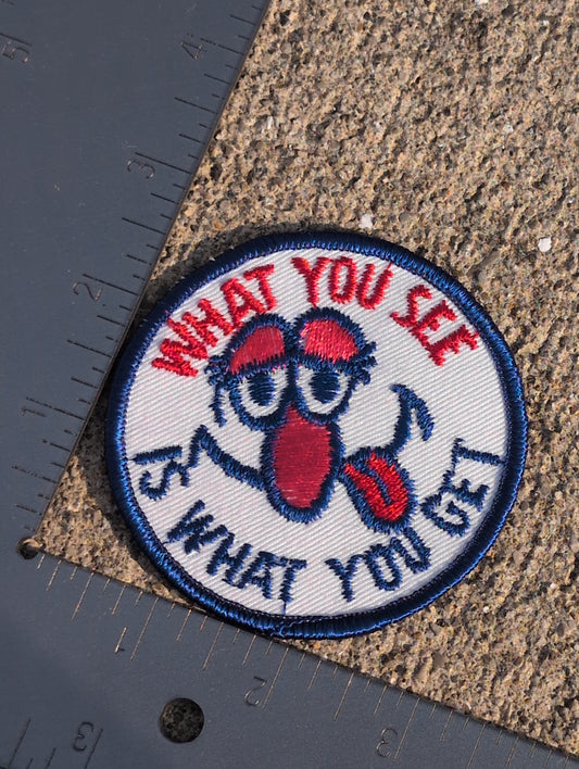 What you see is what you get vintage Patch
